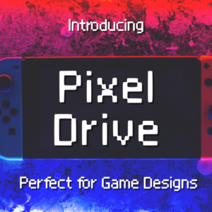 Pixel Drive – A Classic 8-Bit Font